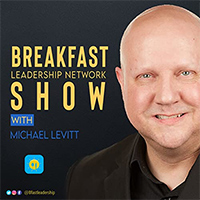 Breakfast Leadership Show