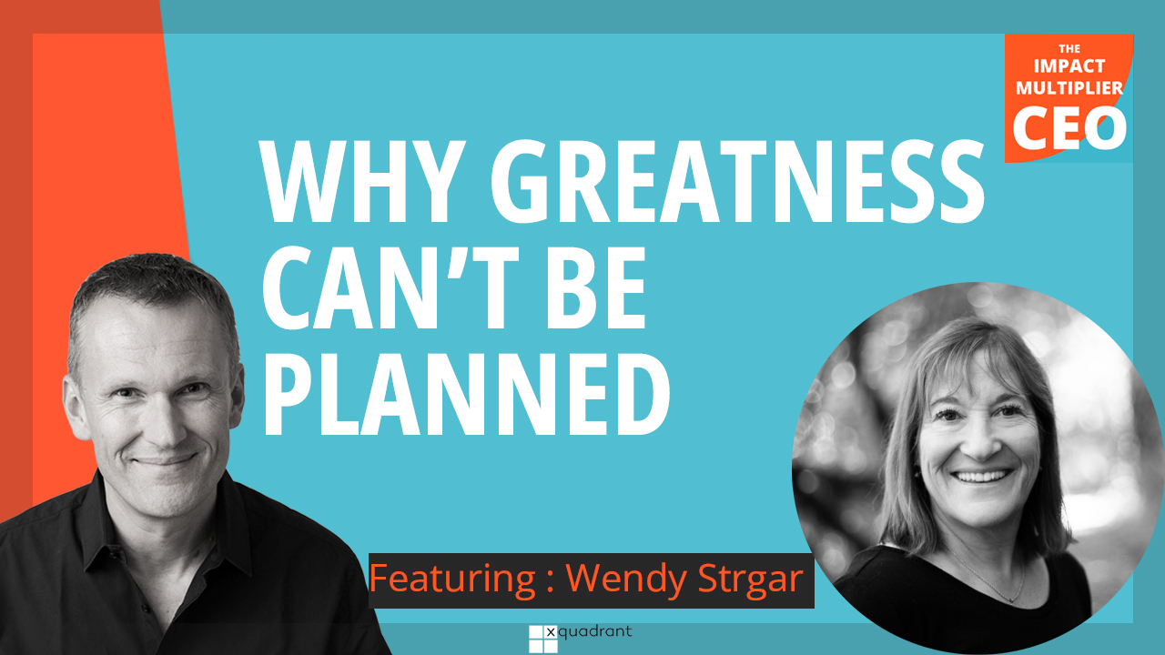 S13E06: Why greatness can’t be planned, with Wendy Strgar (CEO, Good Clean Love)