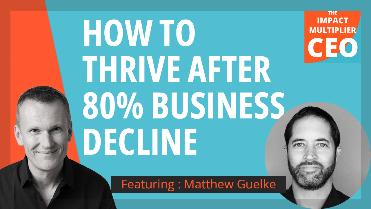 S13E29: How to thrive after 80% business decline, with Matthew Guelke (CEO, The Plant Cafe Organic)