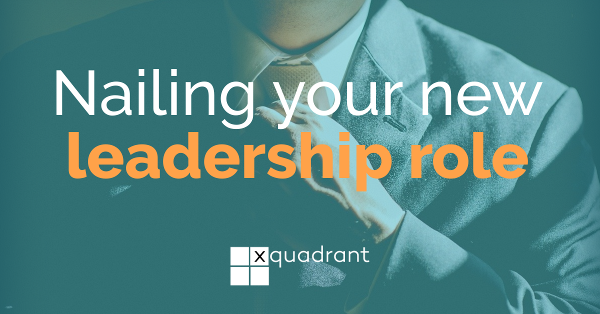 Nailing your new leadership role